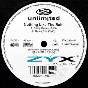 2 Unlimited - Nothing Like The Rain download free