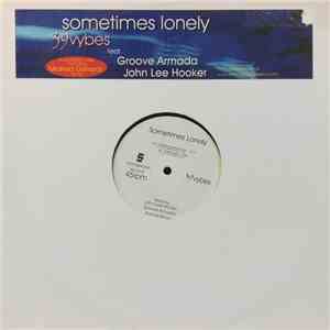 39vybes & Groove Armada - Sometimes Lonely download free