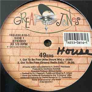 49ers - Got To Be Free download free