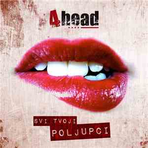 4head - Svi Tvoji Poljupci download free