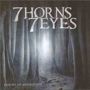 7 Horns 7 Eyes - Throes Of Absolution download free