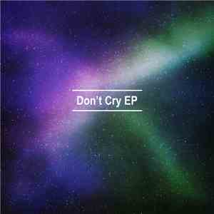Aaron C. Edwards - Don't Cry EP download free