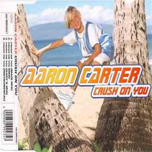 Aaron Carter - Crush On You download free