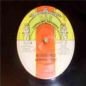 Admiral Tibet - No Disrespect download free