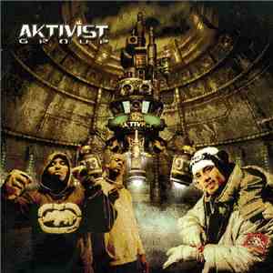 Aktivist Group - Toujours Aktif download free
