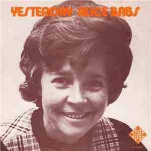Alice Babs / Alice & Titti - Yesterday / Close To You download free