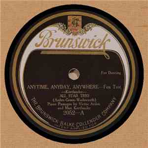 All Star Trio / Vernon Trio - Anytime, Anyday, Anywhere / My Wonder Girl download free