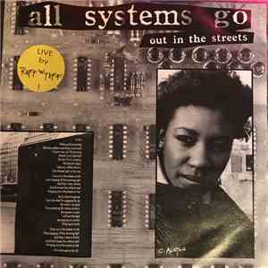 All Systems Go  - Out In The Streets download free