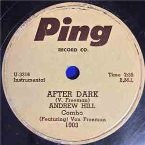 Andrew Hill Combo - After Dark / Down Pat download free
