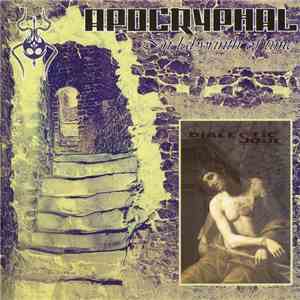 Apocryphal / Dialectic Soul - In Labyrinth Of Time / Dialectic Soul download free