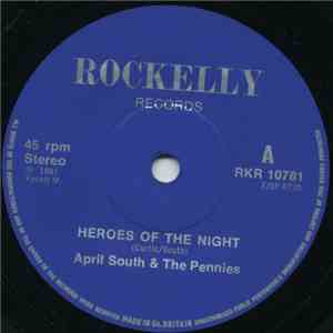 April South & The Pennies - Heroes Of The Night download free