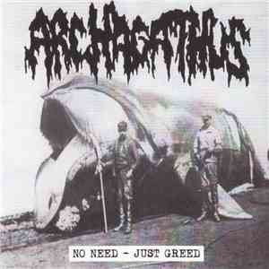 Archagathus / Camphora Monobromata - No Need - Just Greed / Camphora Monobromata download free