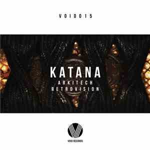 Arkitech , Retrovision  - Katana download free