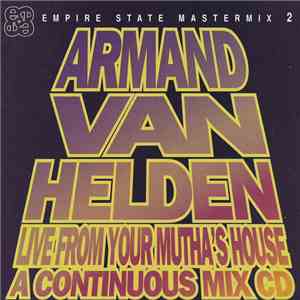 Armand Van Helden - Mastermix 2 - Armand Van Helden Live From Your Mutha's House download free