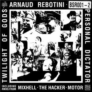 Arnaud Rebotini - Personal Dictator download free