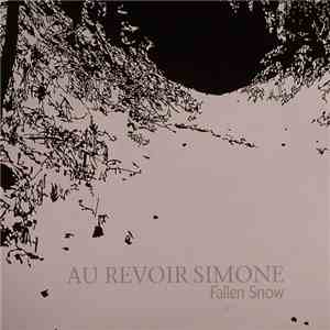 Au Revoir Simone - Fallen Snow download free