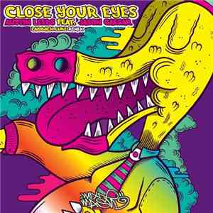 Austin Leeds Feat. Jason Caesar - Close Your Eyes (Laidback Luke Remix) download free