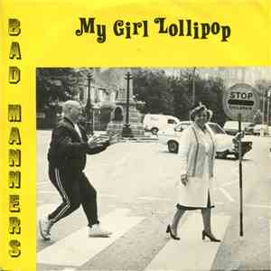Bad Manners - My Girl Lollipop download free