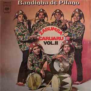 Bandinha De Pifano - Zabumba Caruarú Vol. II download free