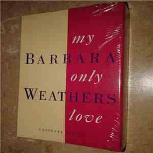 Barbara Weathers - My Only Love download free