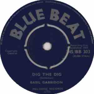Basil Gabbidon - Dig The Dig / Don't Let Me Cry No More download free