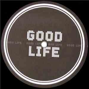 Bass Collective - Good Life / Love Changes download free