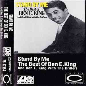 Ben E. King - Stand By Me: The Best Of Ben E. King And Ben E. King With The Drifters download free