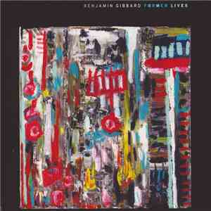 Benjamin Gibbard - Former Lives download free