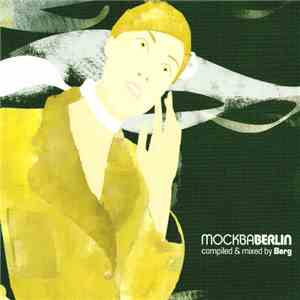 Berg - МоскваBerlin download free