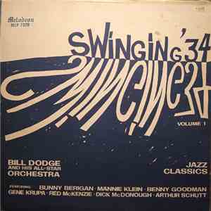 Bill Dodge And His All - Star Orchestra - Swinging ’34, Vol. 1 download free