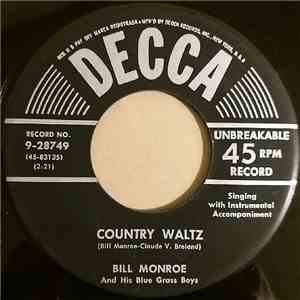 Bill Monroe And His Blue Grass Boys - Country Waltz download free