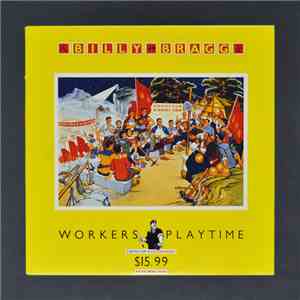 Billy Bragg - Workers Playtime download free