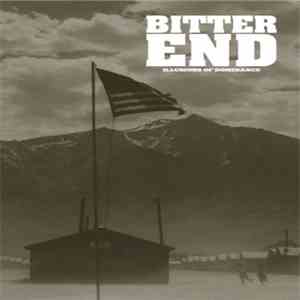 Bitter End - Illusions Of Dominance download free