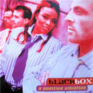 Black Box - A Positive Vibration download free