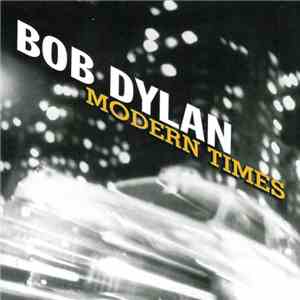 Bob Dylan - Modern Times download free