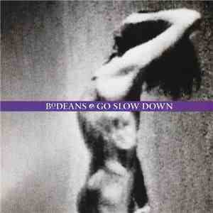 BoDeans - Go Slow Down download free