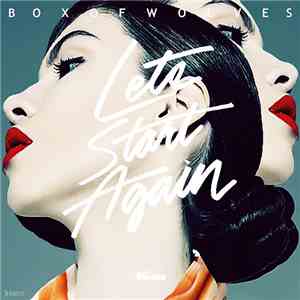 Box Of Wolves - Let's Start Again download free