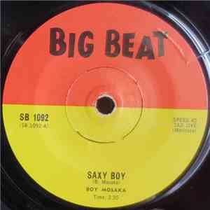 Boy Mosaka - Saxy Boy / Jezza-Jezza download free