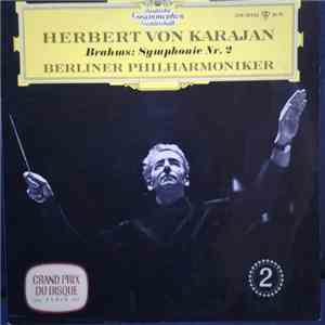 Brahms, Herbert von Karajan, Berliner Philharmoniker - Symphonie Nr. 2 download free