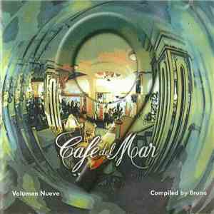 Bruno - Café Del Mar - Volumen Nueve download free