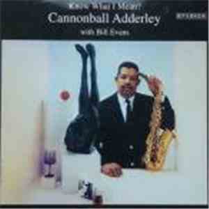 Cannonball Adderley - Know What I Mean? download free