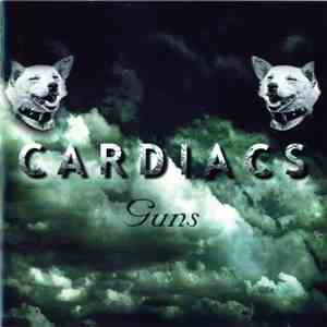 Cardiacs - Guns download free