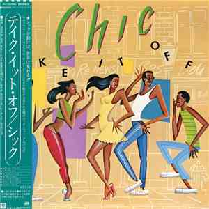 Chic - Take It Off download free