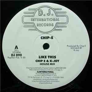 Chip E & K-Joy - Like This download free