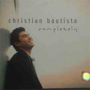 Christian Bautista - Completely download free