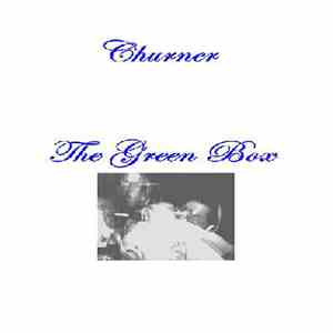 Churner - The Green Box download free