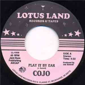 Cojo - Play It By Ear download free