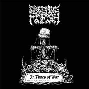 Creeping Flesh - In Times Of War download free