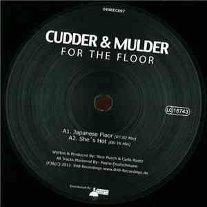 Cudder & Mulder - For The Floor download free