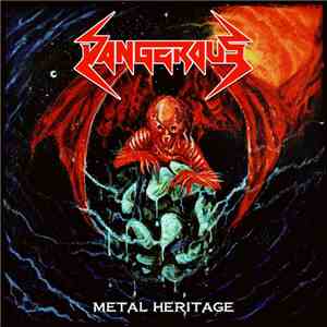 Dangerous  - Metal Heritage download free